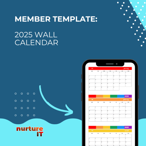 Nurture IT Template - 2025 Wall Calendar