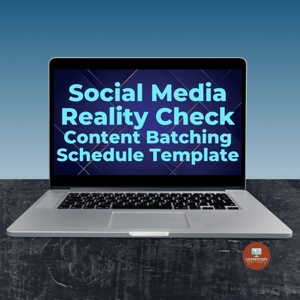Social Media Reality Check - 4 Content Batching Schedule