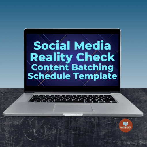 Social Media Reality Check - 4 Content Batching Schedule