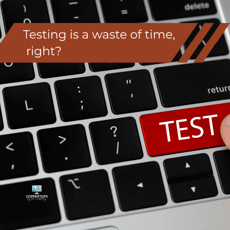 Is testing a waste of time?
