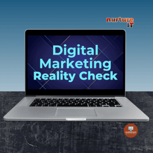 Digital Marketing Reality Check
