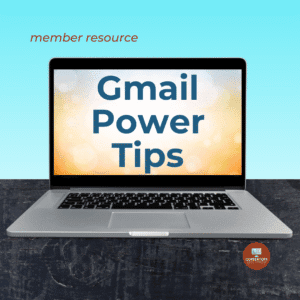 Gmail Power Tips (Resources)
