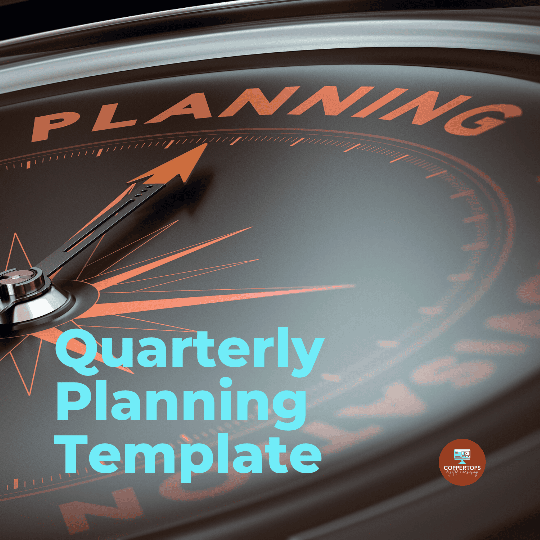 Quarterly Planning Template - Coppertops